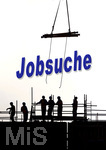 23.02.2020, Symbolbild Jobsuche auf dem Bau, 