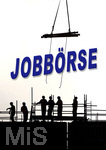 23.02.2020, Symbolbild Jobbrse auf dem Bau, 