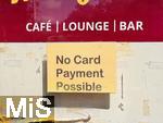 27.09.2022,  Cafe in Bad Wörishofen. Das Schild in einem Cafe weist die Kunden darauf hin, daß keine Kartenzahlung möglich ist.