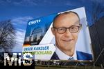 27.01.2025,  Die Deutsche Bundestagswahl am 23.2.2025 wirft ihre Schatten voraus,  Wahlplakate sumen die Strassen in Mindelheim im Unterallgu, hier ein Plakat der CSU mit dem Portrait vom Kanzlerkandidaten Friedrich Merz. UNSER KANZLER FR DEUTSCHLAND